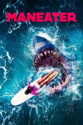 Maneater (2022) Streaming