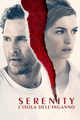 Serenity - L'Isola Dell'Inganno (2019) ITA Streaming