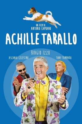Achille Tarallo (2018) Streaming ITA