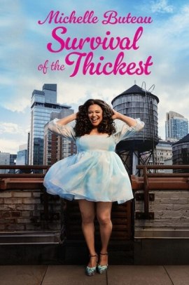 Michelle Buteau - Survival of the Thickest 1 [8/8] ITA Streaming