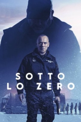 Sotto lo zero (2021) Streaming