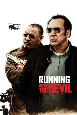 Running with the Devil – La legge del cartello (2019) Streaming