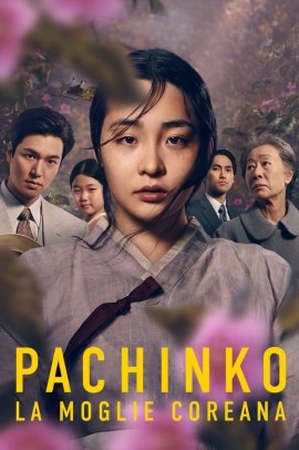 Pachinko - La moglie coreana 1 [8/8] ITA Streaming