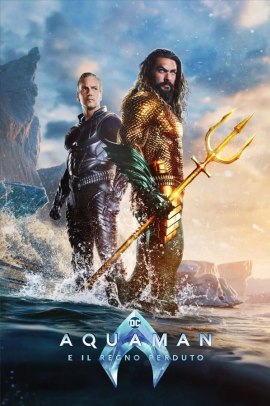 Aquaman e il regno perduto (2023) Streaming