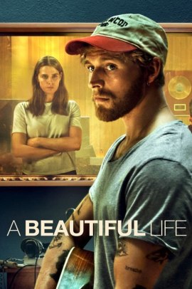 A Beautiful Life (2023) Streaming