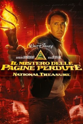 Il mistero delle pagine perdute - National Treasure (2007) ITA Streaming