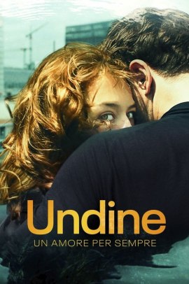 Undine - Un amore per sempre (2020) Streaming