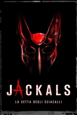 Jackals - La Setta Degli Sciacalli (2017) Streaming
