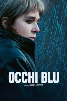 Occhi blu (2021) Streaming