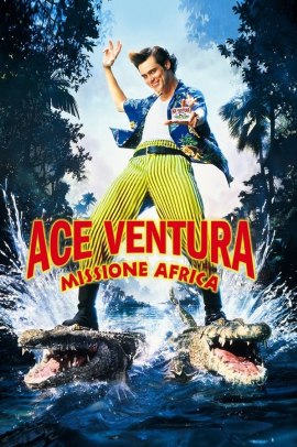 Ace Ventura – Missione Africa (1995) ITA Streaming