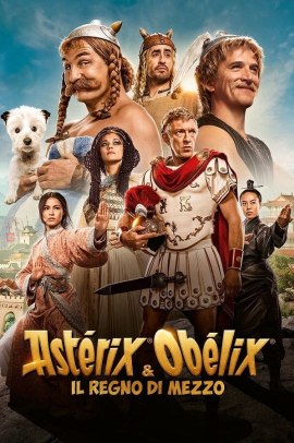 Asterix & Obelix - Il regno di mezzo (2023) Streaming