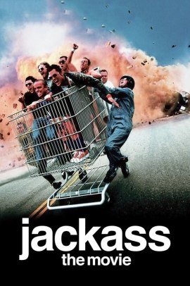 Jackass: Il Film (2002) Streaming