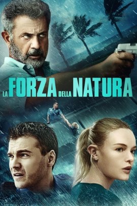 La Forza Della Natura (2020) Streaming