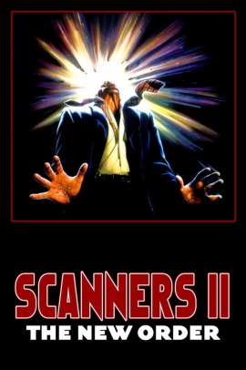 Scanners 2 - Il nuovo ordine (1990) Streaming ITA