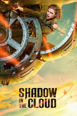 Shadow in the Cloud (2020) Streaming