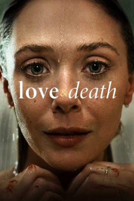 Love & Death [7/7] ITA Streaming