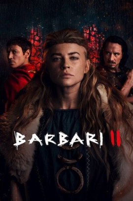 Barbari 2 [6/6] ITA Streaming