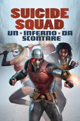 Suicide Squad: Un inferno da scontare (2018) Streaming ITA