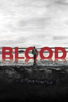 Blood (2012) Streaming