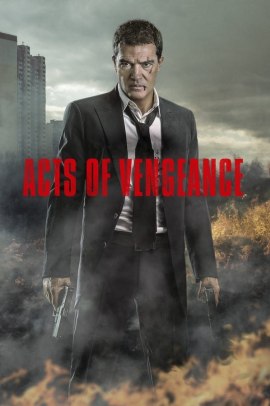 Vendetta finale - Acts of Vengeance (2017) ITA Streaming