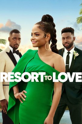 Resort to Love - All'amore non si sfugge (2021) Streaming