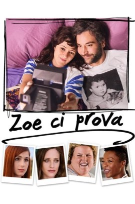 Zoe ci prova (2018) Streaming ITA