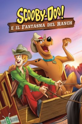 Scooby Doo e il fantasma del ranch (2017) Streaming ITA