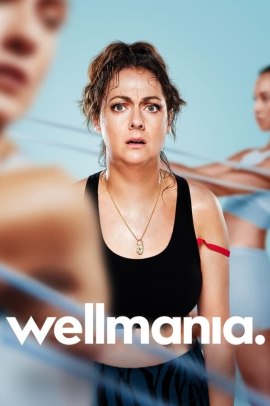 Wellmania 1 [8/8] ITA Streaming