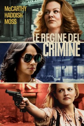 Le regine del crimine (2019) ITA Streaming