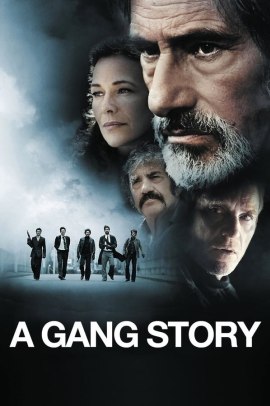 A Gang Story (2011) Streaming ITA