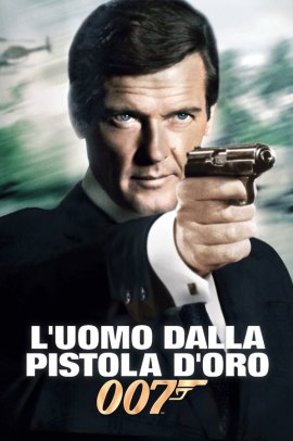 Agente 007 - L'uomo dalla pistola d'oro (1974) Streaming ITA