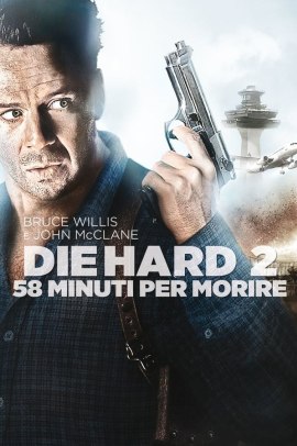 Die Hard - 58 minuti per morire (1990) Streaming ITA