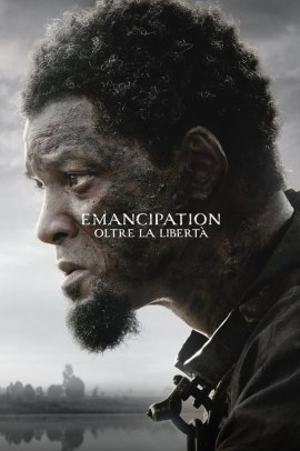 Emancipation - Oltre la libertà (2022) Streaming