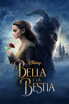 La bella e la bestia (2017) ITA Streaming