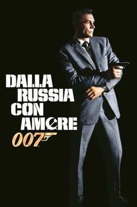 A 007, dalla Russia con amore (1963) Streaming ITA