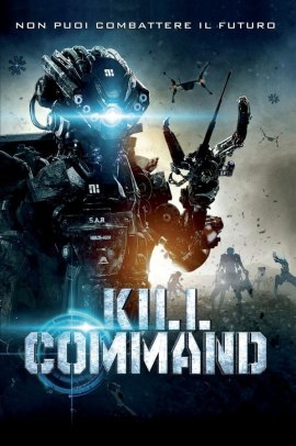 Kill Command (2016) Streaming ITA