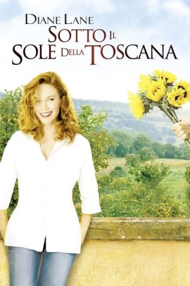 Sotto il sole della Toscana (2003) Ita Streaming