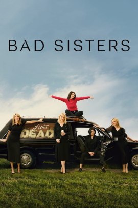 Bad Sisters 1 [10/10] ITA Streaming