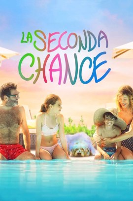 La seconda chance (2023) Streaming