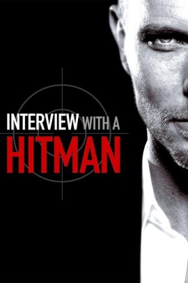 Interview with a Hitman (2012) Streaming ITA
