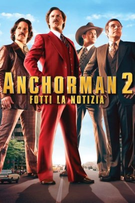 Anchorman 2 - Fotti la notizia (2013) Streaming ITA