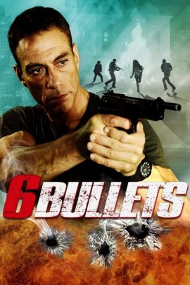 6 Bullets (2012) Streaming ITA