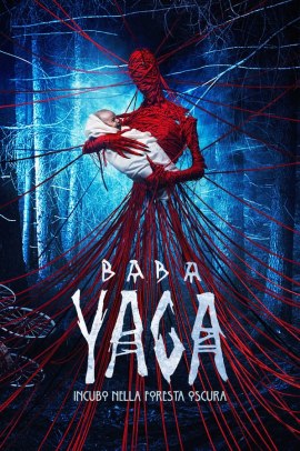 Baba Yaga - Incubo nella foresta oscura (2020) Streaming