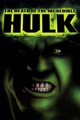 La morte dell'incredibile Hulk (1990) Streaming ITA