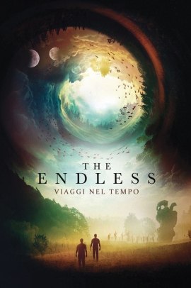 The Endless - Viaggi nel tempo (2017) Streaming