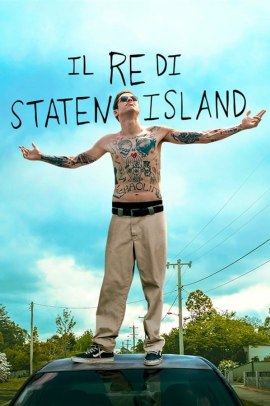 Il re di Staten Island (2019) ITA Streaming