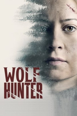 Wolf Hunter (2020) Streaming