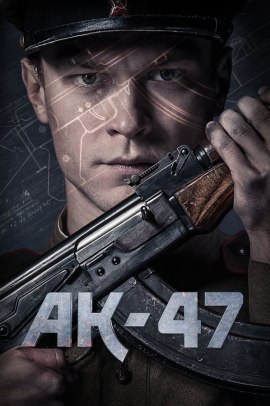 AK-47: Kalashnikov (2020) Streaming