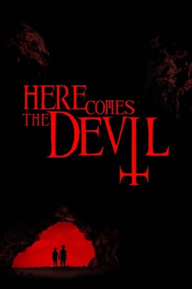 Here Comes the Devil (2012) ITA Streaming
