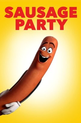 Sausage Party: vita segreta di una salsiccia (2016) Streaming